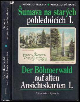 Šumava na starých pohlednicích I