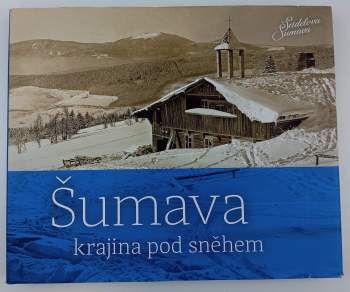 Petr Hudičák: Šumava