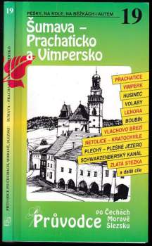 Šumava - Prachaticko a Vimpersko