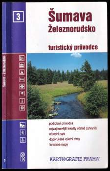Šumava - Železnorudsko : turistický průvodce