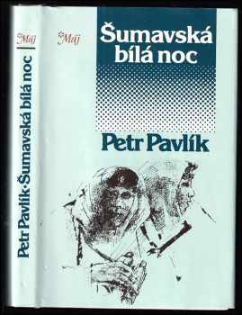 Šumavská bílá noc