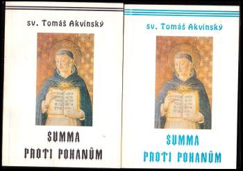 Tomáš Akvinský: Summa proti pohanům 1-4 díl