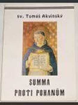 Tomáš Akvinský: Summa proti pohanům