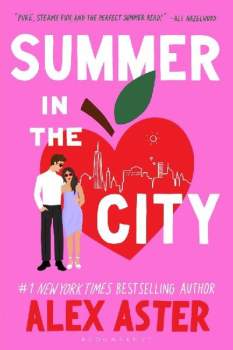 Alex Aster: Summer in the City