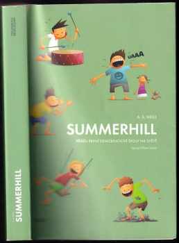 Alexander Sutherland Neill: Summerhill
