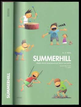 Alexander Sutherland Neill: Summerhill