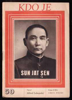 Alfred Lubojacký: Sun Jat Sen