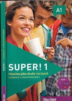 Super! 1 - Učebnice a pracovní sešit - Němčina jako druhý cizí jazyk