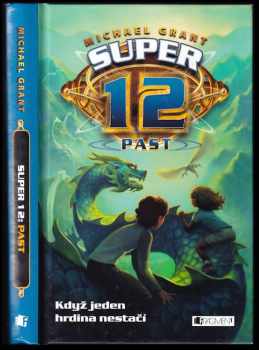 Michael Grant: Super 12