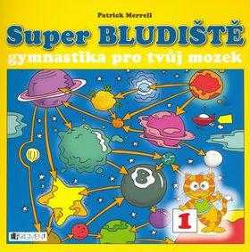 Patrick Merrell: Super bludiště