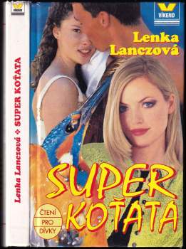 Lenka Lanczová: Super koťata