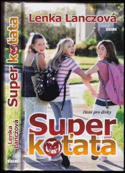 Lenka Lanczová: Super koťata