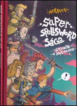 Super Spellsword Sága