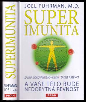 Joel Fuhrman: Superimunita
