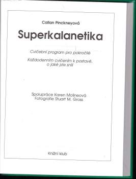 Callan Pinckney: Superkalanetika