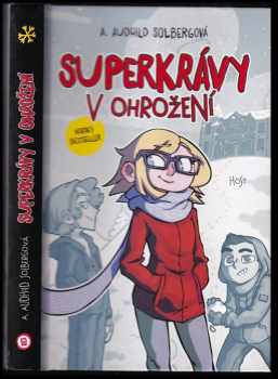 Superkrávy v ohrožení - A. Audhild Solberg (2018) - ID: 193204