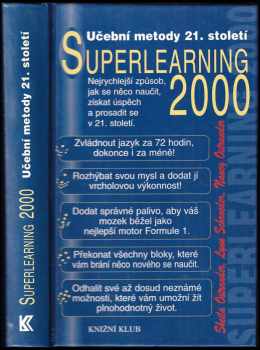 Sheila Ostrander: Superlearning 2000 : tvořivé učení 21. století