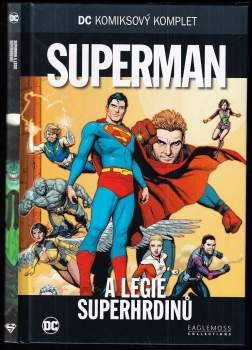 Geoff Johns: Superman a Legie superhrdinů