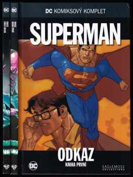 Superman - Odkaz - kniha první a druhá
