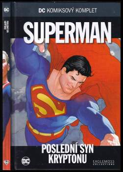 Superman - Poslední syn Kryptonu