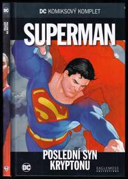 Superman - Poslední syn Kryptonu
