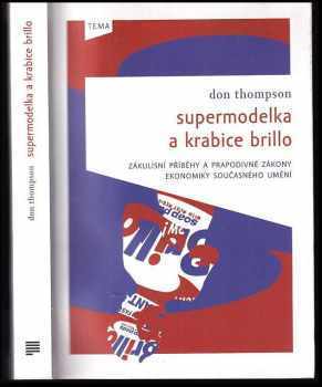 Supermodelka a krabice Brillo