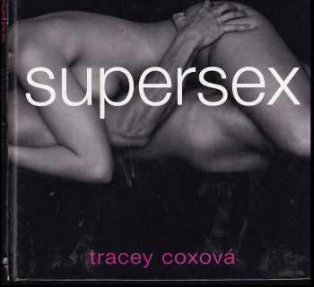 Tracey Cox: Supersex