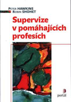 Peter Hawkins: Supervize v pomáhajících profesích