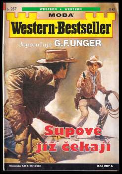 Supové již čekají
