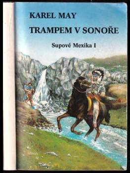 Karl May: Supové Mexika