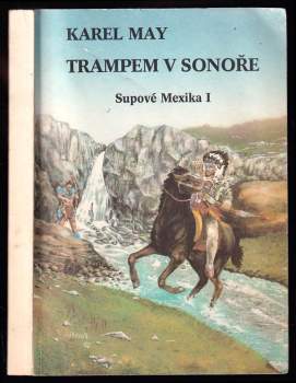 Karl May: Supové Mexika