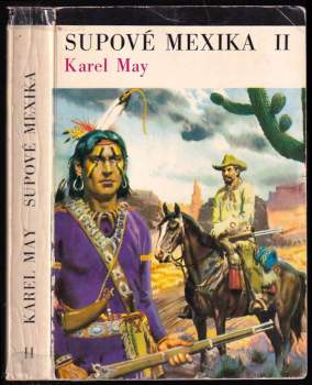 Karl May: Supové Mexika