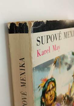Karl May: Supové Mexika