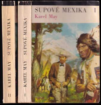 Karl May: Supové Mexika