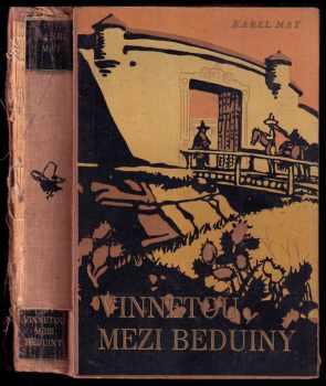 Karl May: Supové Mexika - Svazek 2 - Vinnetou mezi Beduiny.