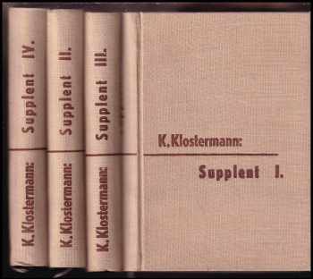 Karel Klostermann: Supplent - román I-IV.