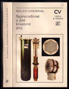 Supravodivost a jiné kvantové jevy