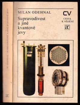 Milan Odehnal: Supravodivost a jiné kvantové jevy