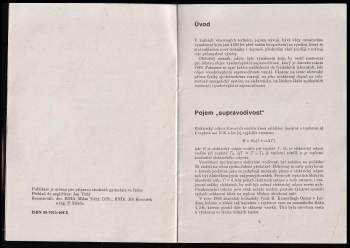 Zdeněk Kluiber: Supravodivost vykročila z laboratoří