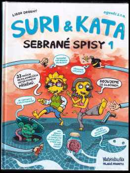 Suri & Kata, agenti s.r.o : sebrané spisy 1