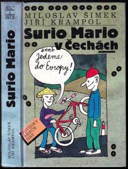 Surio Mario v Čechách, aneb, Jedeme do Evropy