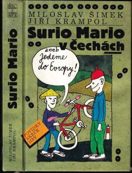 Surio Mario v Čechách, aneb, Jedeme do Evropy - Jiří Krampol (1995, Šulc a spol) - ID: 803835
