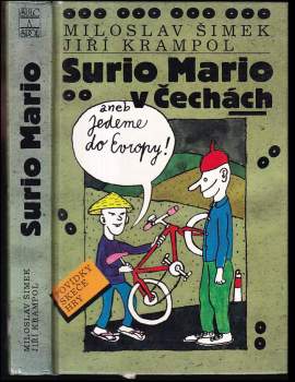 Surio Mario v Čechách aneb Jedeme do Evropy