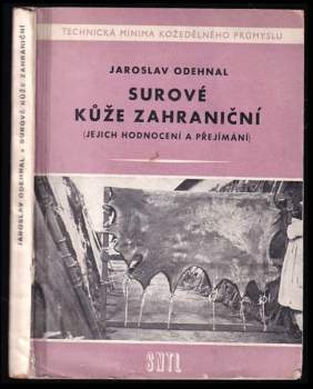 Surové kůže zahraniční (jejich hodnocení a přejímání)