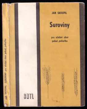 Suroviny pro učební obor Pekař, pekařka