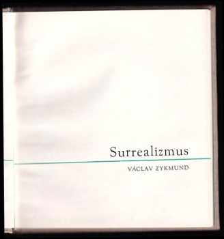Václav Zykmund: Surrealizmus