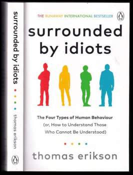 Surrounded by idiots