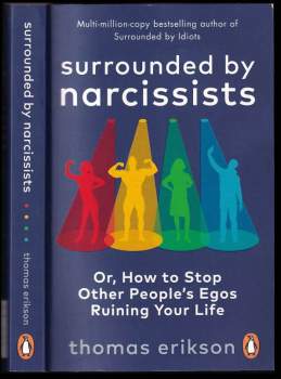Surrounded by narcissists