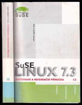 SuSE Linux 7.3 - systémová a referenční příručka
