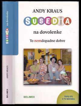 Susedia na dovolenke